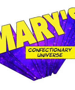Mary's Confectionary Universe (MCU)