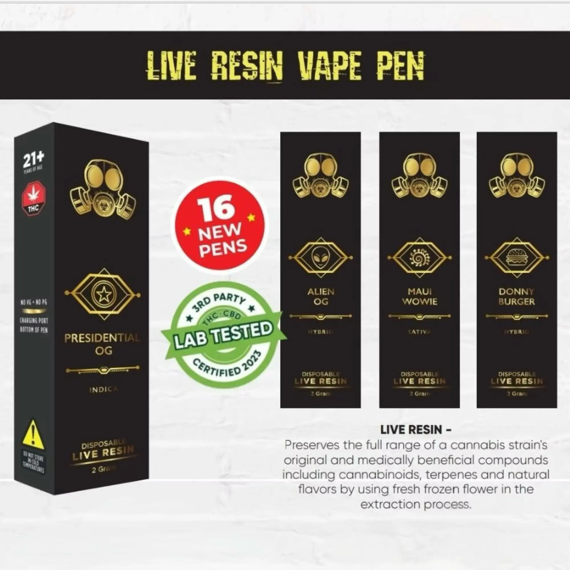 Banner advertising Live Resin Vape Pens: black boxes with gold logos and a red '16 NEW PENS' badge nearby.